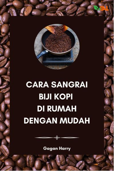 Sampul buku Cara Sangrai Biji Ko...